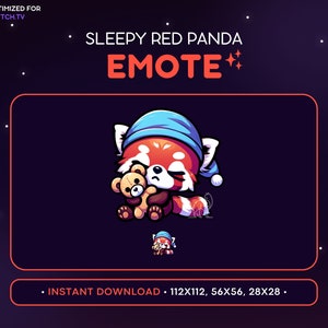 Puede incluir: Un panda rojo con un gorro de dormir azul sostiene un oso de peluche marrón. El texto "SLEEPY RED PANDA EMOTE" está encima de la imagen. El texto "INSTANT DOWNLOAD - 112X112, 56X56, 28X28." está debajo de la imagen.