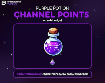 May include: Purple potion channel points badge for Twitch. The badge features a cartoon illustration of a purple potion bottle with a cork stopper and a glowing star inside. The text "PURPLE POTION CHANNEL POINTS or sub badge!" is above the image. The text "INSTANT DOWNLOAD 112X112, 72X72, 56X56, 36X36, 28X28, 18X18- " is below the image.