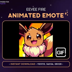 Puede incluir: Emote GIF animado de un Eevee Pokémon marrón con un fondo de fuego. El texto "EEVEE FIRE ANIMATED EMOTE" está por encima de la imagen. El texto "GIF!" está en la esquina inferior derecha de la imagen. El texto "INSTANT DOWNLOAD - 112X112, 56X56, 28X28." está debajo de la imagen.