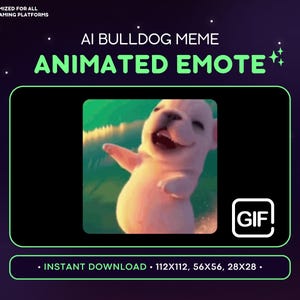 May include: Animated emote featuring a smiling bulldog in a pool of water. The image is labeled "AI BULLDOG MEME ANIMATED EMOTE" with the text "OPTIMIZED FOR ALL STREAMING PLATFORMS". The image is available for instant download.