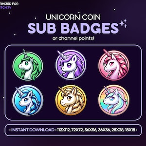 Puede incluir: Seis insignias de suscripción de unicornio diferentes para Twitch. Las insignias son de varios colores, incluidos el verde, el morado, el rosa, el azul, el dorado y el arcoíris. Las insignias son circulares y presentan un unicornio con un cuerno, una melena y una cola. El texto "UNICORN COIN SUB BADGES" está en la parte superior de la imagen. El texto "o puntos de canal!" está debajo de las insignias. El texto "INSTANT DOWNLOAD 112X112, 72X72, 56X56, 36X36, 28X28, 18X18." está en la parte inferior de la imagen.