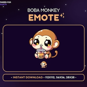 May include: A cartoon monkey with brown fur and big eyes is drinking a boba tea. The monkey is wearing a pink straw and the boba tea is in a clear cup with a brown lid. The background is a dark blue with white stars. The text "BOBA MONKEY EMOTE" is at the top of the image. The text "INSTANT DOWNLOAD - 112X112, 56X56, 28X28." is at the bottom of the image.