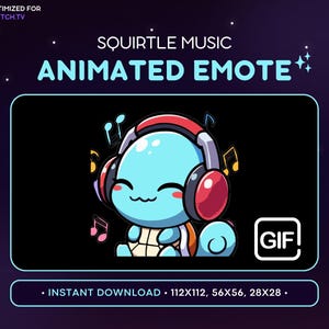 Może przedstawiać: Animowany emotka Twitch przedstawiająca niebieskiego Squirtle'a w czerwonych słuchawkach słuchającego muzyki. Emotka jest oznaczona jako "Squirtle Music Animated Emote" i "GIF!" z tekstem "INSTANT DOWNLOAD - 112X112, 56X56, 28X28."
