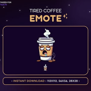Puede incluir: Una ilustración de dibujos animados de un emoji de taza de café cansado con una cara soñolienta, baba y vapor saliendo de la parte superior. El texto "TIRED COFFEE EMOTE" está por encima de la taza. El texto "INSTANT DOWNLOAD - 112X112, 56X56, 28X28." está debajo de la taza.