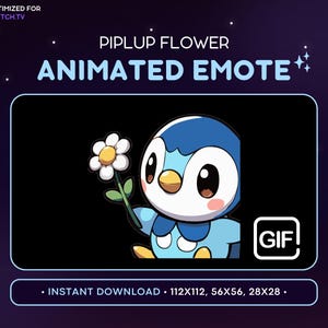 Può includere: Emoticon GIF animato di Piplup, un Pokémon pinguino blu, che tiene una margherita bianca. Il testo "PIPLUP FLOWER ANIMATED EMOTE" e "GIF!" sono visibili nell'immagine. Il testo "INSTANT DOWNLOAD 112X112, 56X56, 28X28" è anche visibile.