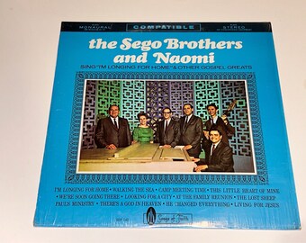 Sego Brothers And Naomi I’m Longing For Home Southern Gospel Music vinyl Record Album lp