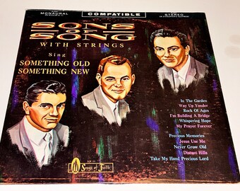 Sons Of Song Something old something new Southern Gospel Music vinyl lp