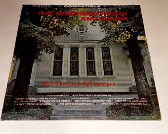 Sego Brothers And Naomi Will The Circle Be Unbroken Southern Gospel Music vinyl Record Album lp