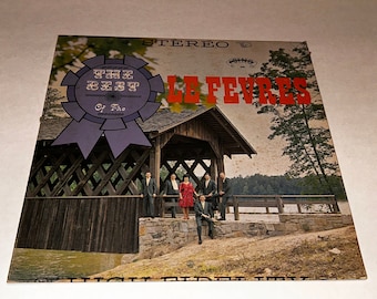 The best Of The Lefevres Southern Gospel Music vinyl Record Album lp
