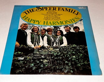 The Speer Family Happy Harmonies Southern Gospel Music vinyl lp