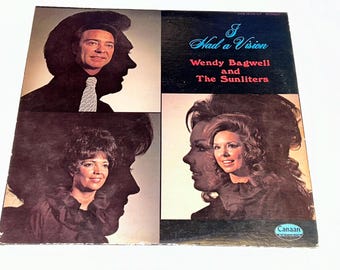 Wendy Bagwell & The Sunliters I Had A Vision Gospel southern Gospel vinyl Record Album lp