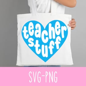 Teacher Tote Bag SVG, Teacher Appreciation svg, Teacher Appreciation gifts svg, Teacher valentine svg, Teacher svg, File for Cricut
