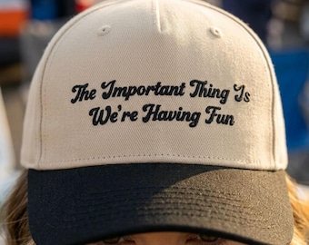 We're Having Fun Embroidered Hat, Funny Game Day Hat, Tailgate Season Hat, Couples Game Night Hat, Girls Night Hat, Board Game Night Hat