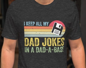 Dada-Base Dad Joke Camiseta unisex, Camisa divertida de papá, Camisa del Día del Padre, Camiseta de broma de papá
