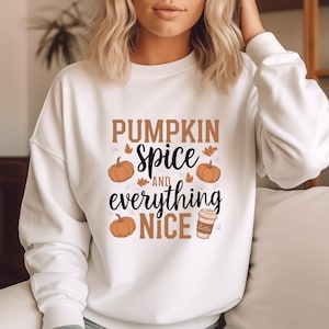 Pumpkin Spice and Everything Nice Unisex Sweatshirt, Pumpkin Spice Sweatshirt, Thanksgiving Sweatshirt, Fall Varsity Sweatshirt