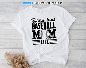 Baseball Mom PNG, Baseball-Shirt eps, Love Baseball PDF, Baseball Mom Shirt DXF, Baseball Mom png für Sublimation, Cut File