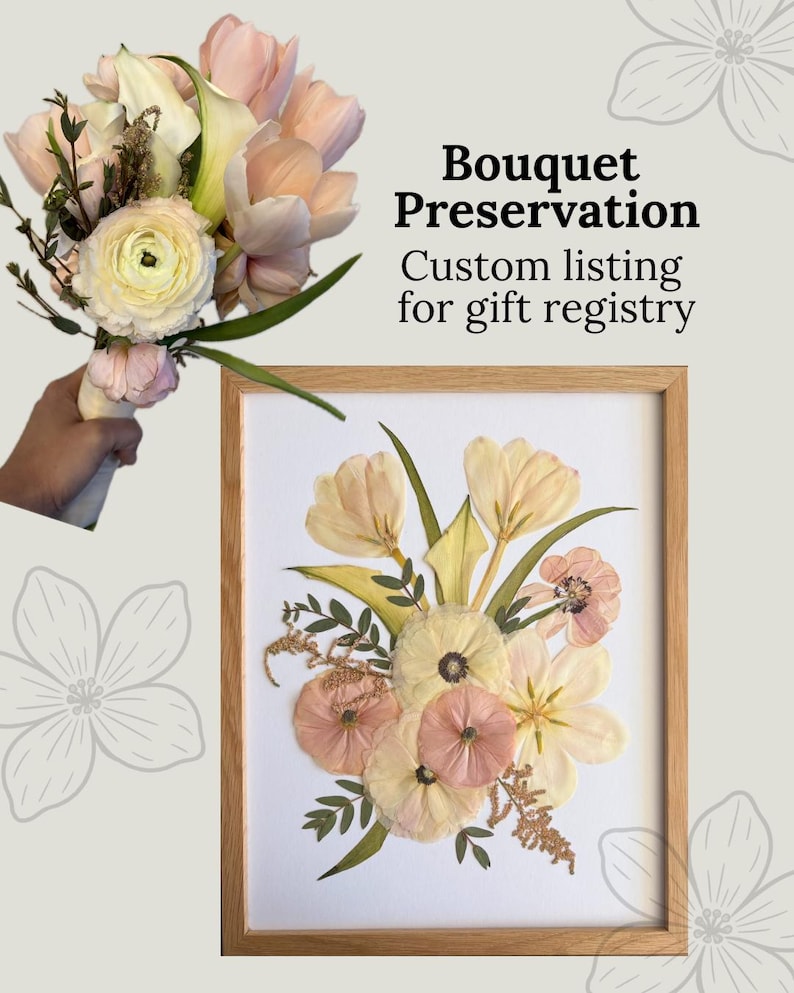 BOUQUET PRESERVATION | Custom Gift Registry Listing for Samantha S.