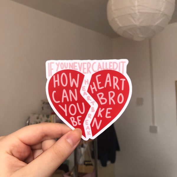 Bears in Trees 'If you never called it heartbreak' Sticker