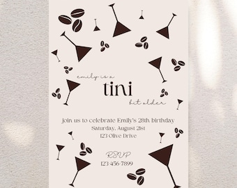 A Tini Bit Older Invitation | Birthday Invitation | Tini Bit Older Theme | Espresso Martini Theme | Birthday Invite Digital Download