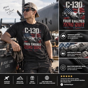 Puede incluir: Una camiseta negra con un gráfico de un avión C-130 sobre una bandera estadounidense desgastada. El texto dice C-130, FOUR ENGINES ZERO QUIT y AIRLIFT IN MY BLOOD. El diseño incluye colores rojo, blanco y azul sobre la tela negra.