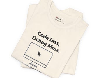 Camiseta para desarrollador de IA, camiseta para programar menos, camiseta para depurar más, camiseta con humor para programadores, regalo para ingenieros de software, ropa técnica para programadores