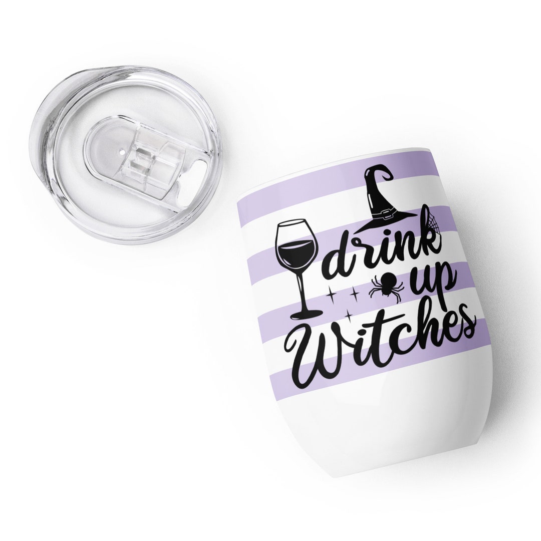 Halloween Wine Tumbler Purple Drink up Witches Insulated Stainless