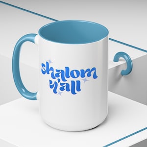 Taza Shalom Y&#39;all / Taza de café judía divertida / Regalos judíos / Taza de saludo judía / Taza de café acento, 11oz y 15oz