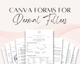 Dermal Filler Forms - Editable Client Intake, Consent, Consultation Forms for Aesthetic Services, Facials, Beauty Salons, Spas, Estheticians