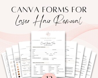 Laser Hair Removal Forms - Editable Client Intake, Consent, Consultation Forms for Estheticians, Aesthetic Services, Spas, Beauty Salons