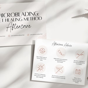 May include: A white card with the text "MICROBLADING: WET HEALING METHOD Aftercare" and icons with instructions for aftercare, such as washing, avoiding sun exposure, and not picking at scabs.