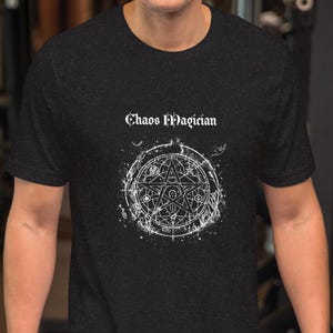 Chaos Magick Tshirt - Men&#39;s or Women&#39;s Cotton shirt for the chaos magician