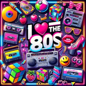 May include: A colorful illustration with the text "I Love the 80s" surrounded by various 80s themed icons including a boombox, cassette tapes, a Rubik's Cube, a heart, sunglasses, and a shoe.