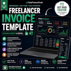 May include: A digital graphic promoting a Freelancer Invoice Template for Google Sheets and Excel. The image shows a laptop and smartphone displaying invoice dashboards. Text includes "Invoice Generator," "Automated Dashboard," and "Get Paid Faster."