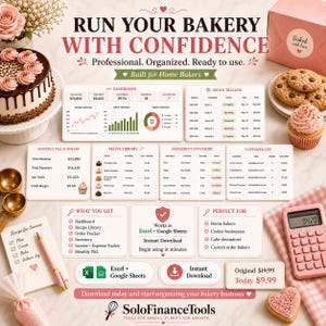 May include: A promotional image for SoloFinanceTools, featuring a pink and white theme. The image includes a cake, cookies, and a cupcake, along with a pink calculator and a notepad. Text includes "Run Your Bakery With Confidence" and "Built for Home Bakers."