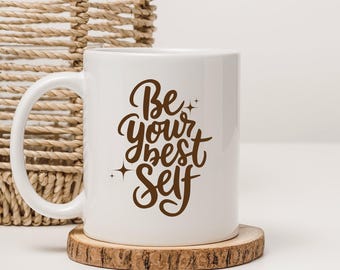 Coffee Mug - Inspirational Quote Gift
