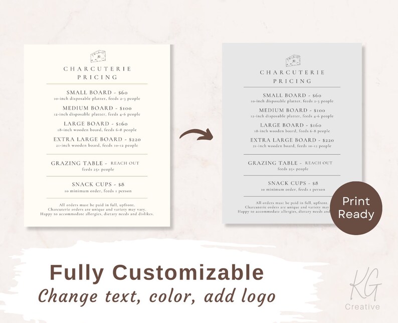 May include: A customisable charcuterie pricing menu template with a grey background and brown text. The menu lists different sizes of boards, a grazing table option, and snack cups. The text includes the price for each option and the number of people each option feeds. The menu also includes a note that all orders must be paid in full upfront and that the charcuterie orders are unique and variety may vary. The menu also states that they are happy to accommodate allergies, dietary needs and dislikes.