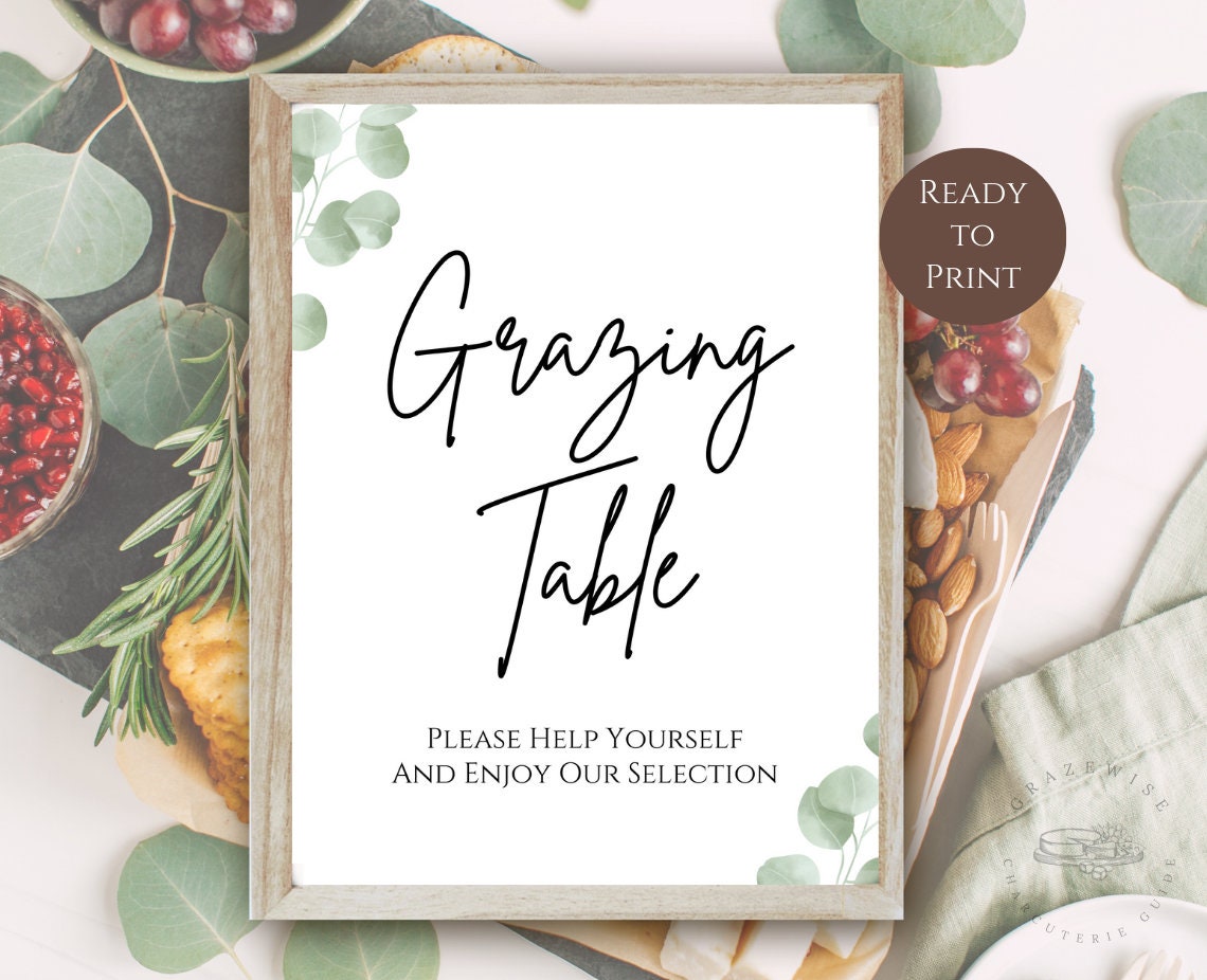 Grazing Table Sign, Grazing Station, Grazing Bar, Graze, Charcuterie