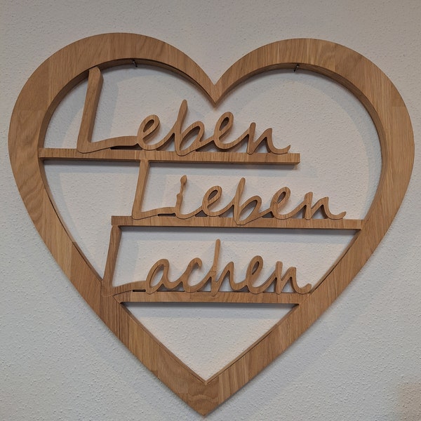 Holz Herz Leben Lieben Lachen