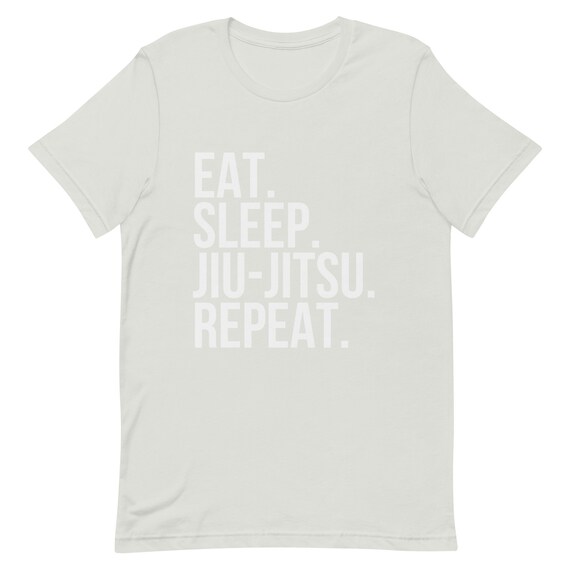Eat Sleep Jiu-Jitsu Repeat Gift T-Shirt Eat Sleep Jiu-Jitsu Repeat Gift T-Shirt