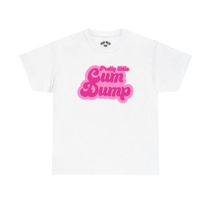 Pretty Little C*m Dump