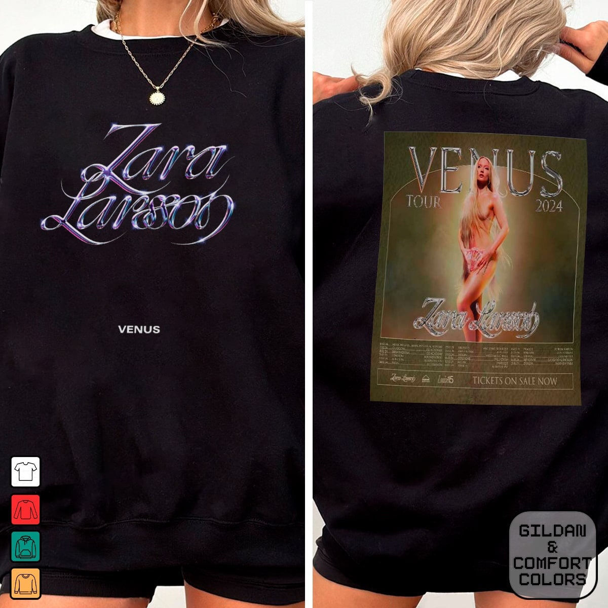 Zara Larsson VENUS Tour 2024 Fan Gifts Two Sides Sweatshirt