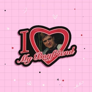 I Love My Boyfriend | Peeta Mellark | Josh Hutcherson | Glossy Vinyl Waterproof Sticker