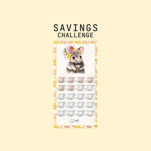 Könnte beinhalten: Ein Spar-Challenge-Diagramm mit einer Cartoon-Maus, die eine Blumenkrone trägt. Das Diagramm hat 20 Teetassen, die jeweils ein Sparziel repräsentieren. Der Text "Savings Challenge" steht oben auf dem Diagramm. Der Text "=1" steht unter den Teetassen.