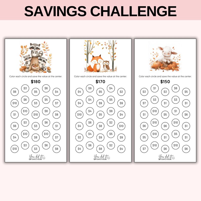May include: Three savings challenge trackers with illustrations of raccoons, foxes and an owl, and a lamb. Each tracker has a different total savings amount, with circles to color in as money is saved. The text "SAVINGS CHALLENGE" is at the top.