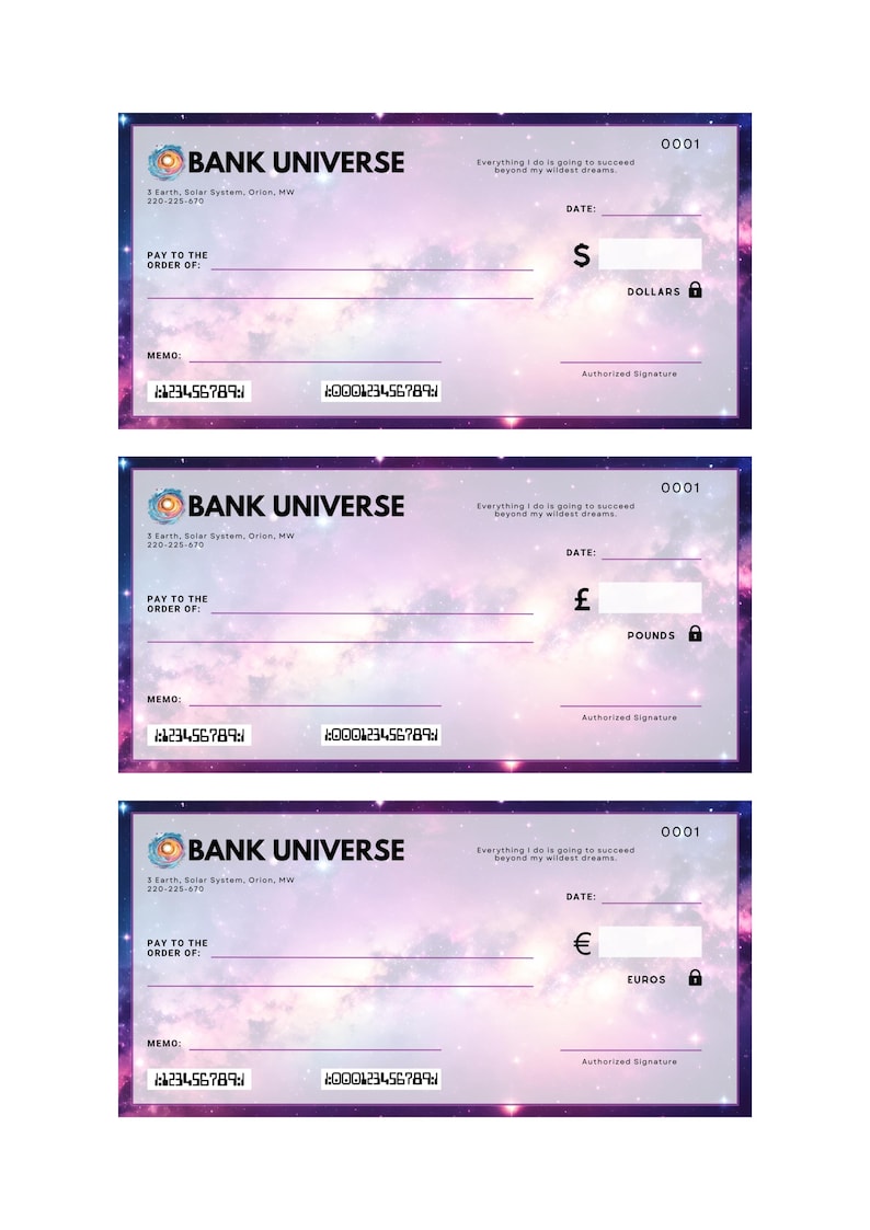 May include: A pink and purple check with a galaxy background. The check is from Bank Universe and has a memo line, account number, and a space for a signature. The check is for 0001 dollars.