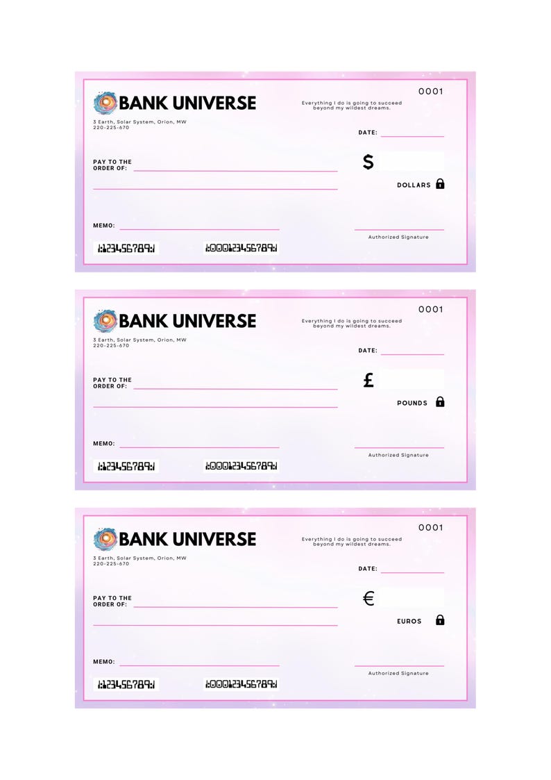 May include: Three pink and purple checkbook style forms with the words "BANK UNIVERSE" at the top. Each form has a space for a date, a memo, and a signature. The first form has a dollar sign and the word "DOLLARS" printed on it. The second form has a pound sign and the word "POUNDS" printed on it. The third form has a euro sign and the word "EUROS" printed on it.