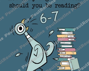 How Many Nights A Week Should You Be Reading 6-7 Png, Pigeon Elephant Piggie Children's Books Png, Teacher Six Seven Png, Digital file