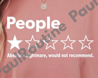 Människor En Stjärna Recension Png, Rolig Antisocial Grafik Png, Sarkastisk Humor Hoodie, Gåva för Introverta Avslappnad Uttalande Png, Digital Fil