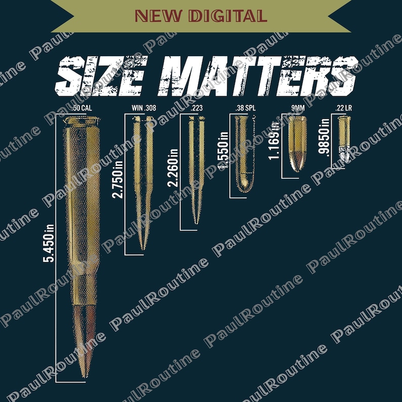 Bullet Inch Size Matters Graphic Png, Cool Gun Owner Png, Bullets Png, Grunt Style ...