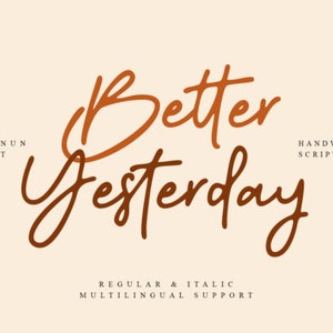 Better Yesterday Font, Elegant Stylish Font, Modern Calligraphy Fonts, Brush Fonts, Crafting Fonts, Branding Fonts, Fonts for Cricut